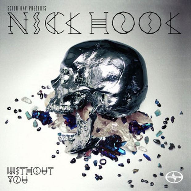 Nick Hook - Without You (Scion AV) [MIXTAPE.]