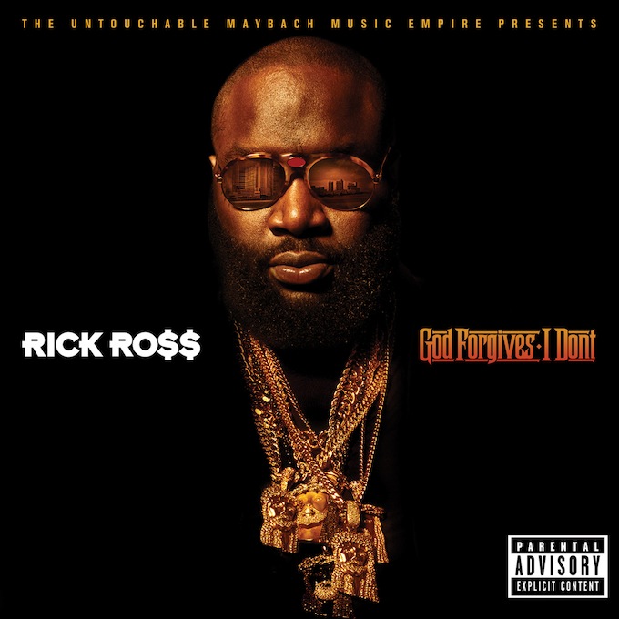 Rick Ross God Forgives, I Don't [TRACKLIST.]