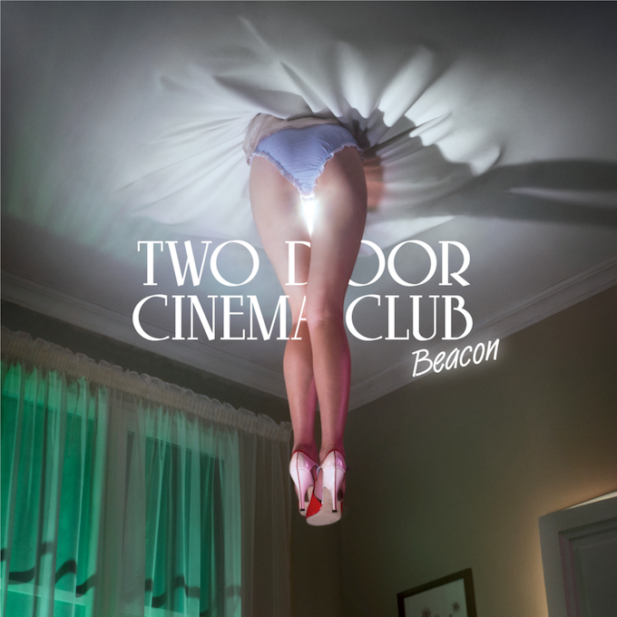 Two Door Cinema Club - Beacon [ALBUM REVIEW. + STREAM.]