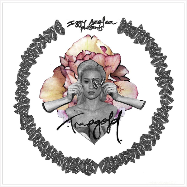 Iggy Azalea – TrapGold [EP.]
