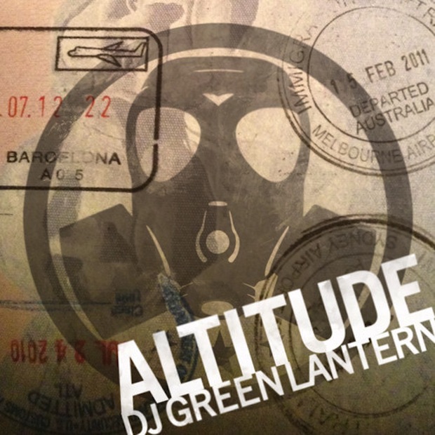 DJ Green Lantern - Altitude [MIX.]