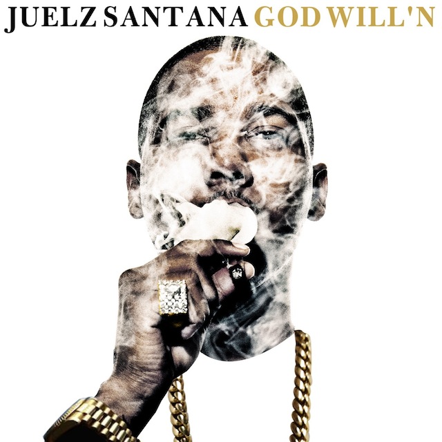 Juelz Santana - God Will'n [MIXTAPE.]