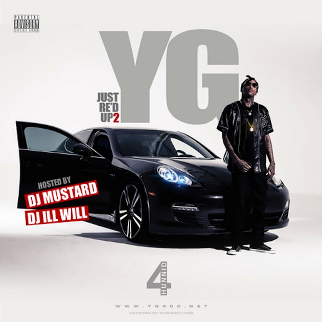 YG - Just Re'd Up 2 [MIXTAPE.]