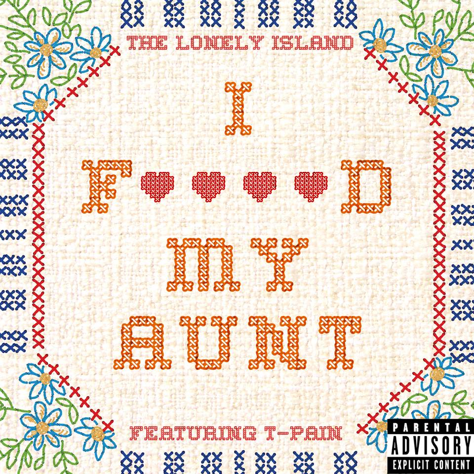 The Lonely Island Ft. T-Pain - I F**ked My Aunt